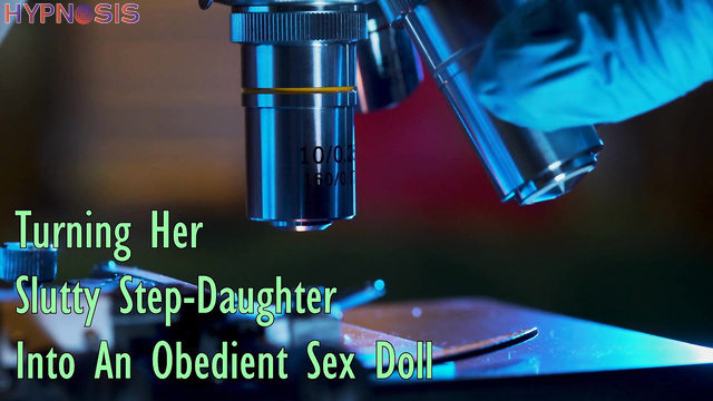 That Kinky Girl - Stepdaughter turned into an obedient sex doll