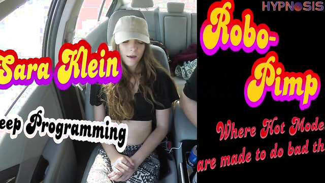 Robo-Pimp - Sara Klein - Beauty in the car was hypnotized and put to sleep